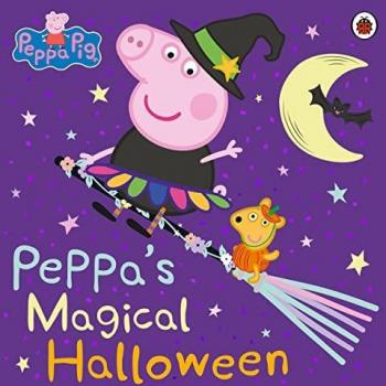 Peppa Pig: Peppa'S Magical Halloween: Bilderbuch