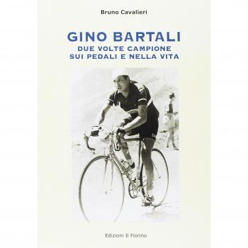 Gino Bartali due volte campione sui pedali e nella vita