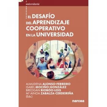 EL DESAFIO DEL APRENDIZAJE COOPERATIVO EN LA UNIVERSIDAD