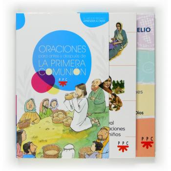 ORACIONES PARA ANTES Y DESPUES DE LA PRIMERA COMUNION