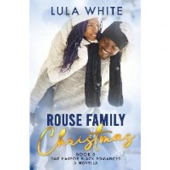 Rouse Family Christmas: A Sag Harbor Black Romances Christmas Novella