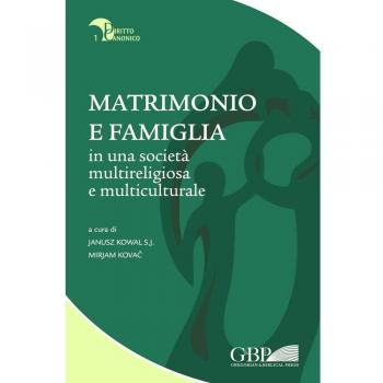 Matrimonio e famiglia in una società multireligiosa e multiculturale