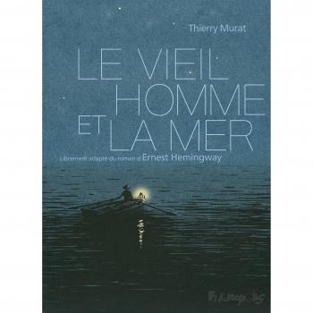 Le vieil homme et la mer