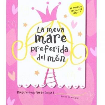 LA MEVA MARE PREFERIDA DEL MÓN