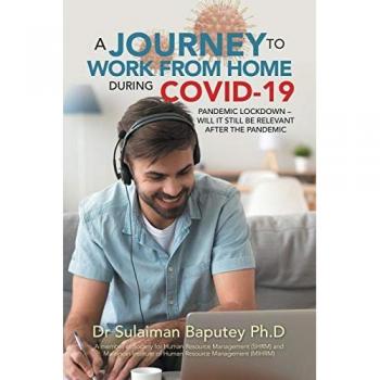 A JOURNEY TO WORK FROM HOME DURING COVID-19 PANDEMIC LOCKDOWN