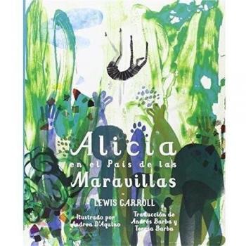 ALICIA EN EL PAÍS DE LAS MARAVILLAS