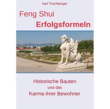 Feng Shui Erfolgsformeln