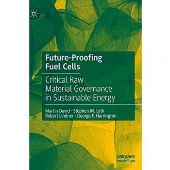 Future-Proofing Fuel Cells