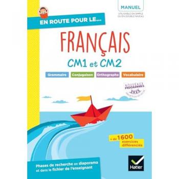 En route pour le Français ! CM1 CM2