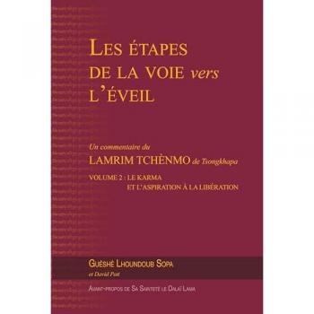 Les étapes de la voie vers l’éveil (vol. 2)
