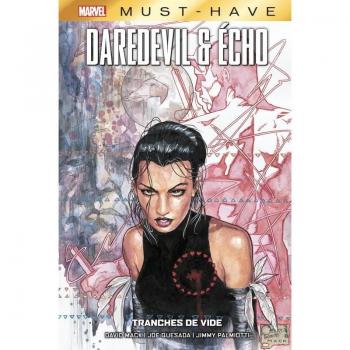 DAREDEVIL & ECHO : TRANCHES DE VIDE