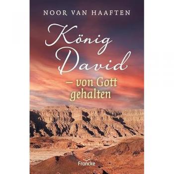 Haaften, Noor van: König David