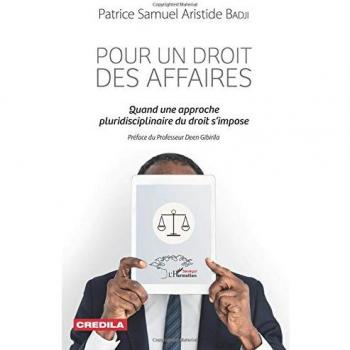 Pour un droit des affaires: Quand une approche pluridisciplinaire du droit s'impose
