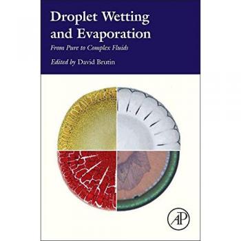 Droplet Wetting and Evaporation: From Pure to Complex Fluids
