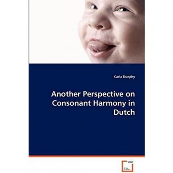 Another Perspective on Consonant Harmony in Dutch