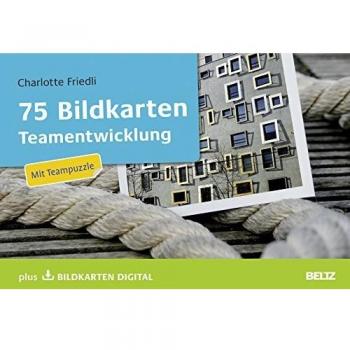 75 Bildkarten Teamentwicklung: Mit Teampuzzle plus Bildkarten digital (Beltz Weiterbildung)