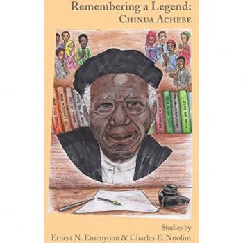 Remembering a Legend: Chinua Achebe