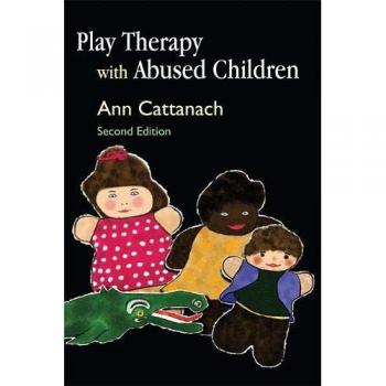 Play Therapy with Abused Children