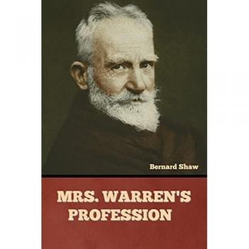 Shaw, Bernard: Mrs. Warren's Profession