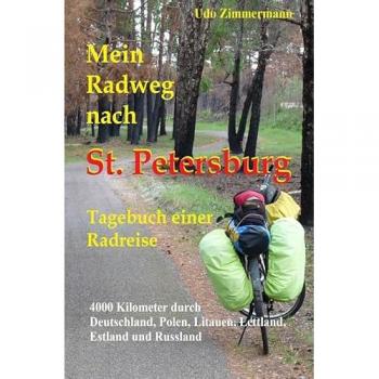 Mein Radweg nach St. Petersburg