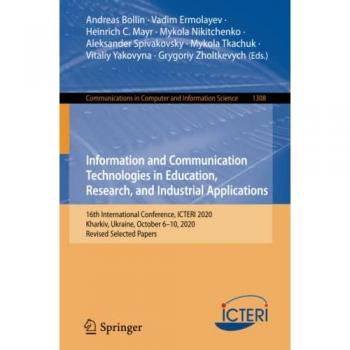 ICTERI 2020: Information and Communication Technologies in Education, Research, and Industrial Applications