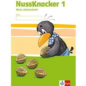 Frank Lippmann Der Nussknacker. Ausgabe Für Sachsen Und Thüringen / Arbeitsheft 1. Schuljahr