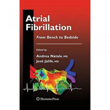 Atrial Fibrillation: From Bench to Bedside