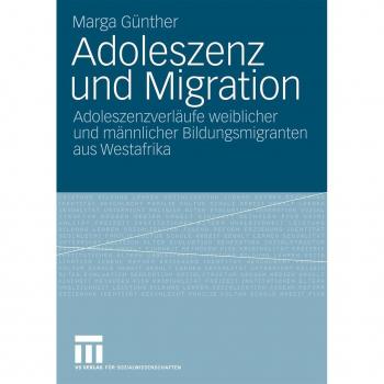 Adoleszenz und Migration
