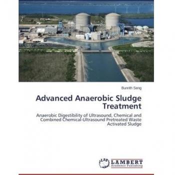 Advanced Anaerobic Sludge Treatment: Anaerobic Digestibility of Ultrasound, Chemical and Combined Chemical-Ultrasound Pretreated Waste  Activated Sludge