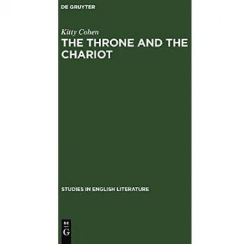 The Throne and the Chariot: Studies in Milton's Hebraism