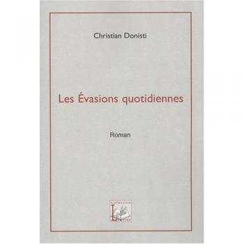 Les Evasions Quotidiennes