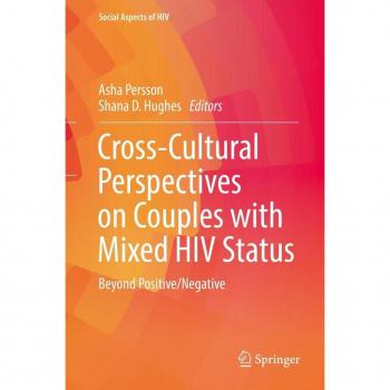 Vitalsource Technologies, Inc. Cross-cultural Perspectives On Couples With Mixed Hiv Status: Beyond Po