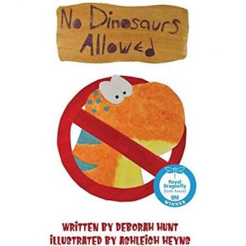 Hunt, Deborah: No Dinosaurs Allowed
