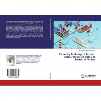 Capacity building of human resources in Oil and Gas Sector in Ghana