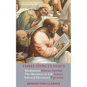 Aurelius, Marcus: Three Stoic Classics