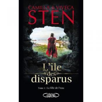 L'Ã®le des disparus Tome 1