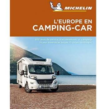 Michelin Camping-Car Europe 2019 (Guías Temáticas)