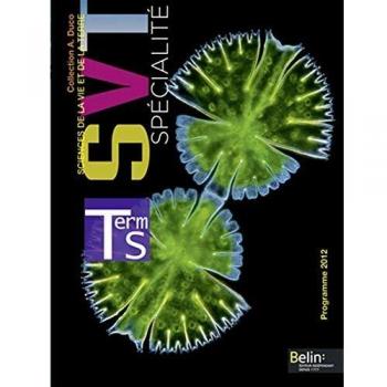 Sciences de la Vie et de la Terre Tle S spécialité : Programme 2012