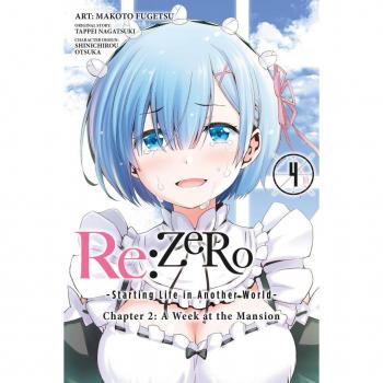 Tappei Nagatsuki re:Zero Starting Life in Another World, Chapter 2: A Week in the Mansion, Vol. 4