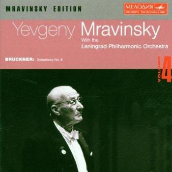 Mrawinsky-Edition 4 : Bruckner Symphonie No. 9