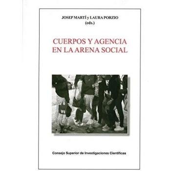 Cuerpos y agencia en la arena social