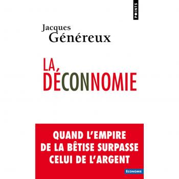 La Déconnomie