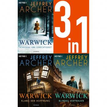 Die Warwick-Saga Band 1-3: Schicksal und Gerechtigkeit / Klang der Hoffnung / Blindes Vertrauen (3in1-Bundle)