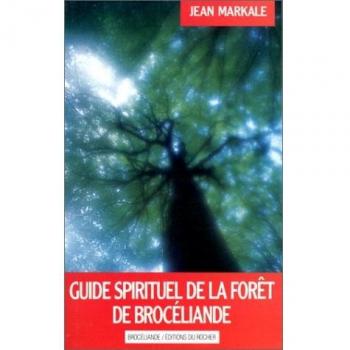 Guide spirituel de la forêt de Brocéliande