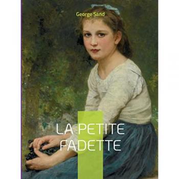 La Petite Fadette: Le roman-champêtre de George Sand
