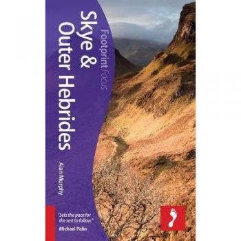 Skye & Outer Hebrides Footprint Focus Guide