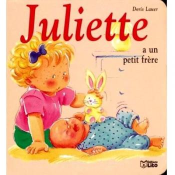 Juliette a un petit frère