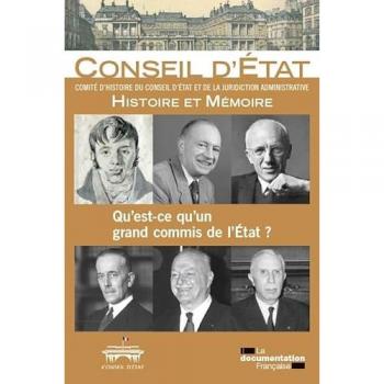 Qu'est-ce qu'un grand commis de l'Etat ?