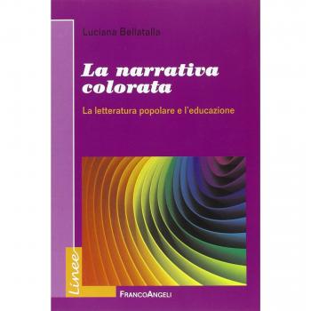 La narrativa colorata. La letteratura popolare e l'educazione