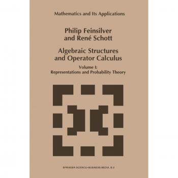 Schott, René: Algebraic Structures and Operator Calculus
